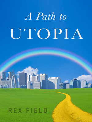 cover image of A Path to Utopia